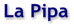 La Pipa