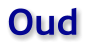 Oud